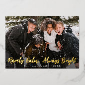 Zelden Kalm Altijd Helder Kerst Foto Folie Feestdagenkaart (Voorkant)