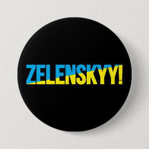 ZELENSKYY! BUMPERSTICKER CAR MAGNET RONDE BUTTON 7,6 CM