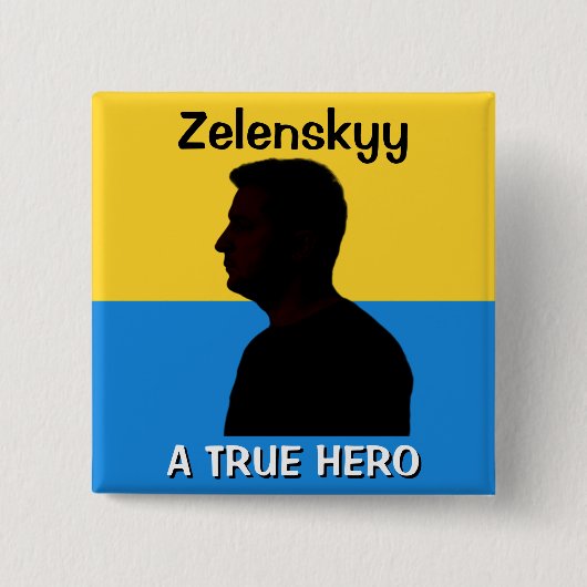 Zelenskyy | Een echte held | Politiek Vierkante Button 5,1 Cm (Voorkant)