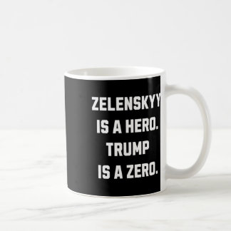 Zelenskyy Is A Hero. Koffiemok