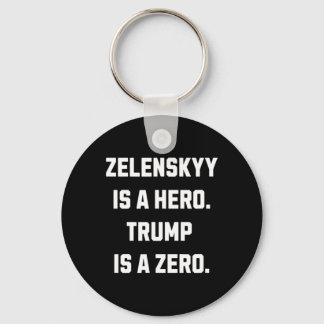 Zelenskyy Is A Hero. Sleutelhanger