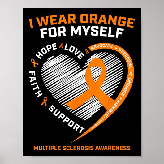 Zelf multipele sclerose Draag Sinaasappel MS Poster (Voorkant)