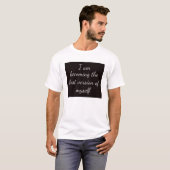 Zelf slogan t-shirt (Voorkant volledig)