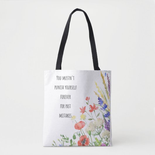 Zelfcompassie Bloemen Quote Tote Bag (Voorkant)