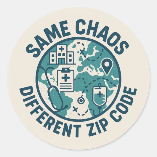 Zelfde Chaos Andere Postcode Reisverpleegster Stic Ronde Sticker (Voorkant)