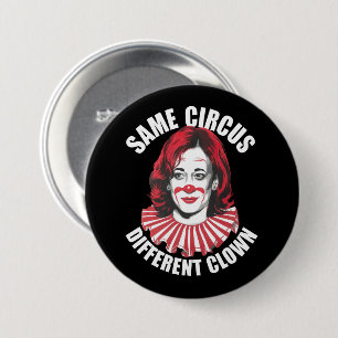 Zelfde Circus Andere Clown Anti Kamala 2024 Ronde Button 7,6 Cm