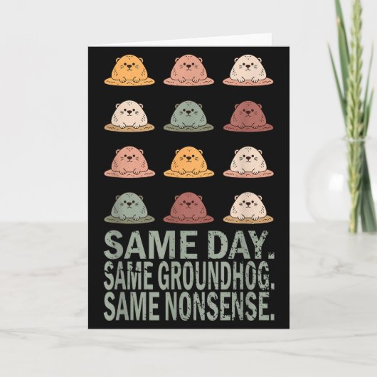 Zelfde Dag Zelfde Bosmarmot Zelfde Onzin Grappige Kaart (Voorkant)