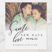 Zelfde Liefde Nieuwe Bruiloft Datum Kalligrafie &  Wijn Etiket (Enkel label)