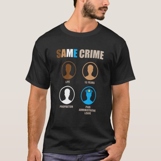 Zelfde misdaad t-shirt (Voorkant)