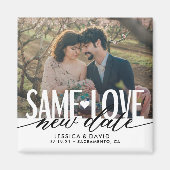 Zelfde nieuwe liefdesdatum bruiloft opslaan Datum Magneet (Voorkant)