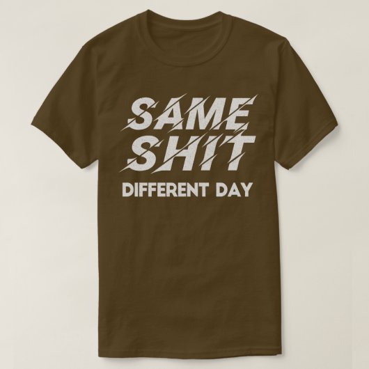 Zelfde verschillende dag retro typografie ontwerp t-shirt (Design voorkant)