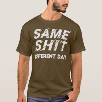Zelfde verschillende dag retro typografie ontwerp t-shirt