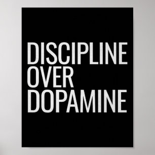 Zelfdiscipline over dopamine workout motivatie G Poster