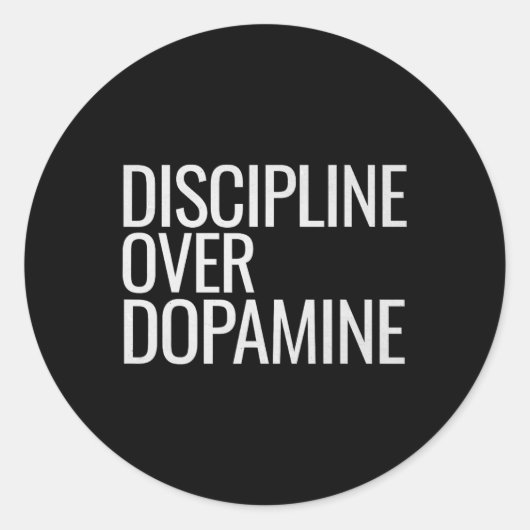 Zelfdiscipline over dopamine workout motivatie G Ronde Sticker (Voorkant)