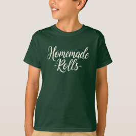 Zelfgemaakte Rolls (Dag van de Thanksgiving) T-shirt