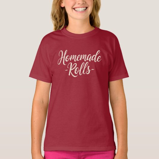 Zelfgemaakte Rolls (Dag van de Thanksgiving) T-shirt (Voorkant)