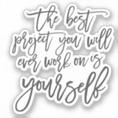 Zelfhulpcitaten, Projecteer je inspirerend gezegde Sticker (Voorkant)