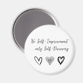 Zelfliefde Dagelijkse Bevestigingsmagneet Magneet (Voorkant / Achterkant)