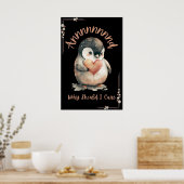 Zelfliefde, en waarom zou het me kunnen schelen, poster (Keuken)