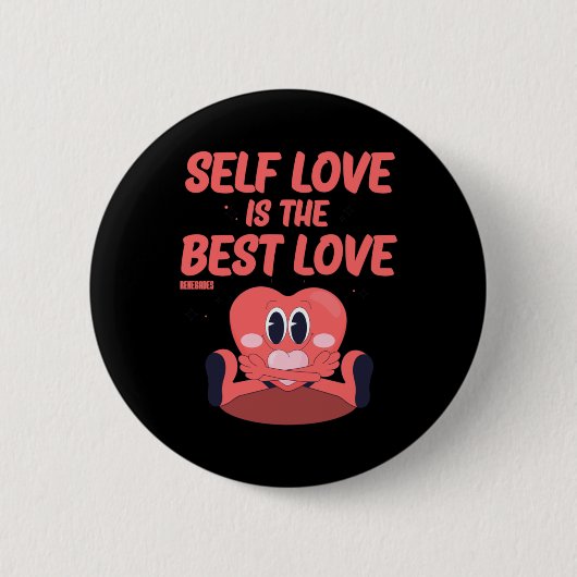 Zelfliefde is de beste liefde Sticker Ronde Button 5,7 Cm (Voorkant)