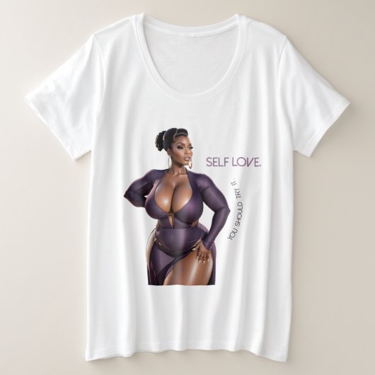 Zelfliefde. Je moet het proberen. Grote Maat T-shirt (Design voorkant)