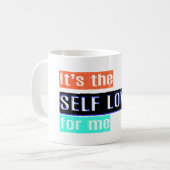 Zelfliefde voor mij koffiemok (Voorkant links)