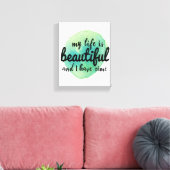 zelfliefdesverklaringen voor levensacceptatie canvas afdruk (Insitu (Woonkamer))