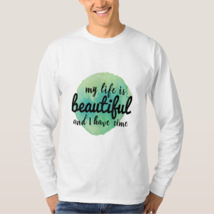 zelfliefdesverklaringen voor levensacceptatie t-shirt