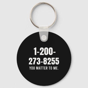 Zelfmoord Hotline nummer - je maakt voor mij uit Sleutelhanger