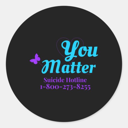 Zelfmoordbewustzijn bij vrouwen Je maakt zelfmoord Ronde Sticker (Voorkant)