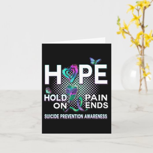 Zelfmoordbewustzijn hoop acroniem Hold On Pain End Kaart (Gele Bloem)