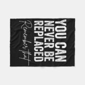 Zelfmoordbewustzijn Je kunt nooit worden vervangen Fleece Deken (Voorkant (Horizontaal))