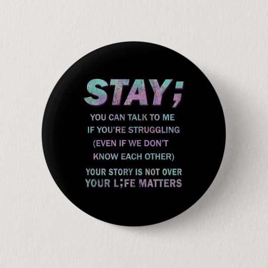 Zelfmoordpreventie Bewustzijn Blijf je leven als e Ronde Button 5,7 Cm (Voorkant)