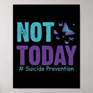 Zelfmoordpreventie Butterflies vandaag de dag geen Poster