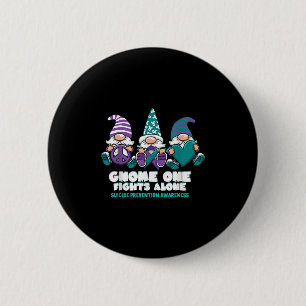 Zelfmoordpreventie-kabouter één vecht alleen draag ronde button 5,7 cm