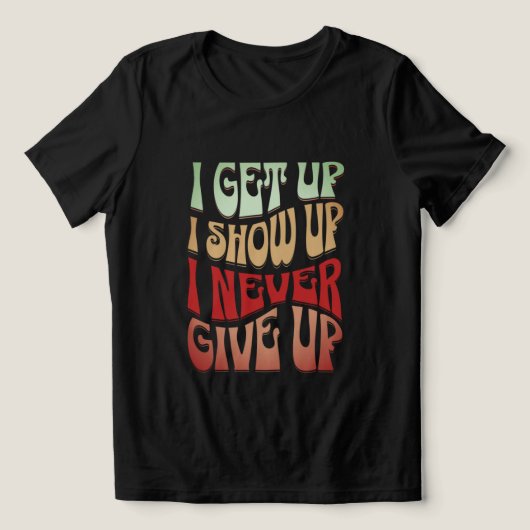 Zelfmotivatie T-shirt (Design voorkant)