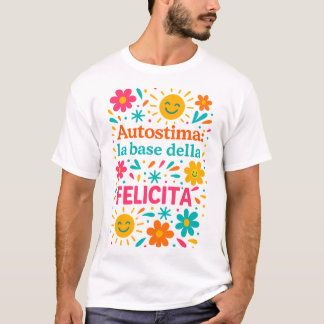 Zelfrespect en geluk t-shirt
