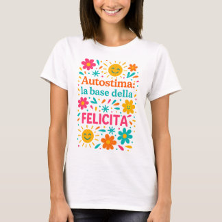 Zelfrespect en geluk t-shirt