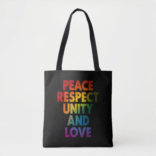Zelfrespect Vrede Respect Eenheid En Liefde Tote Bag (Voorkant)