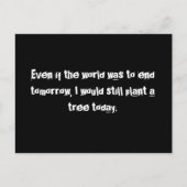 Zelfs als de wereld morgen zou eindigen... Briefka Briefkaart (Voorkant)