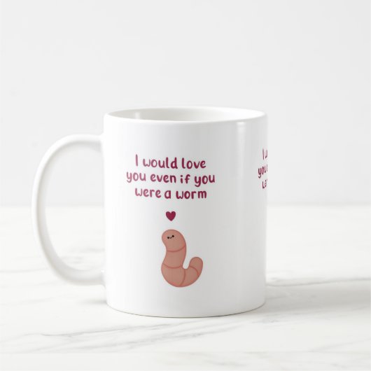 Zelfs Als Je Een Worm Valentijnsmok Koffiemok (Links)