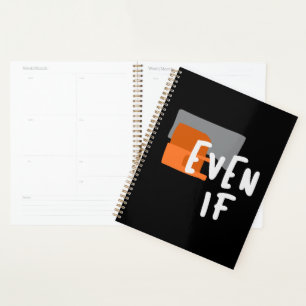 Zelfs als - stoutmoedige Christelijke geloofsquote Planner