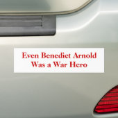 Zelfs Benedict Arnold was een oorlogsheld Bumpersticker (Op auto)