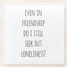 Zelfs bij vriendschapsglas Onderzetter