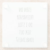 Zelfs bij vriendschapsglas Onderzetter (Achterkant)