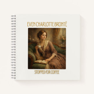 Zelfs Charlotte Brontë Stopte voor Koffie Notitieb Notitieboek