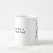 ZELFS DE DOOD HEEFT DAGEN GEBODEN KOFFIEMOK (Center)