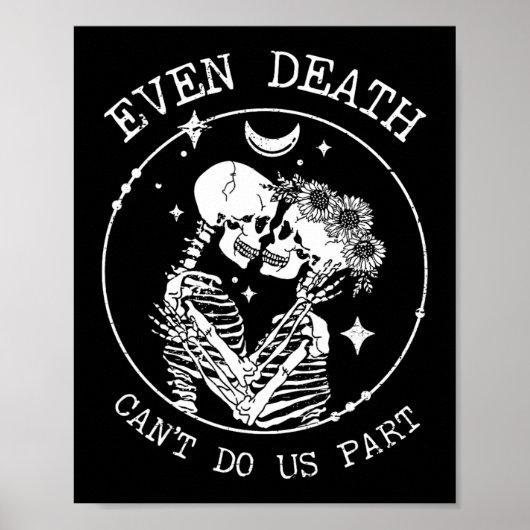 Zelfs de dood kan ons niet scheiden van Skeleton W Poster (Voorkant)