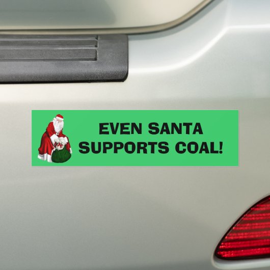 Zelfs de Kerstman steunt steenkool! Bumpersticker (Op auto)
