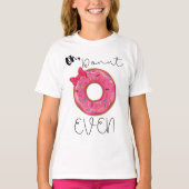 Zelfs Donut T-shirt (Voorkant)